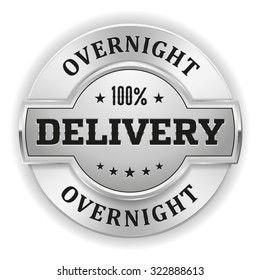 Silver Overnight Delivery Badge On White Background