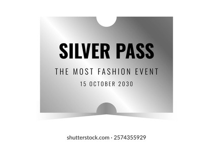 Silver pass template. Cinema, theater, casino, concert, opera, ballet, performance chrome design. Metal gradient ticket. Vector illustration on white background