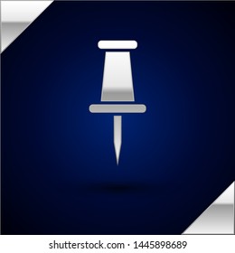 Silver Push Pin Icon Isolated On Dark Blue Background. Thumbtacks Sign.  Vector Illustration