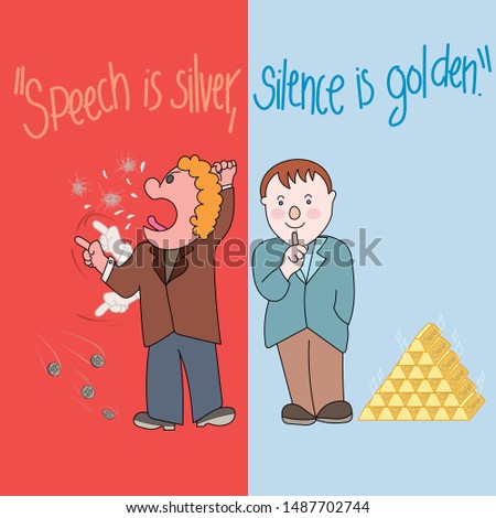 Similar – Image, Stock Photo Talk is silver, silence is gold