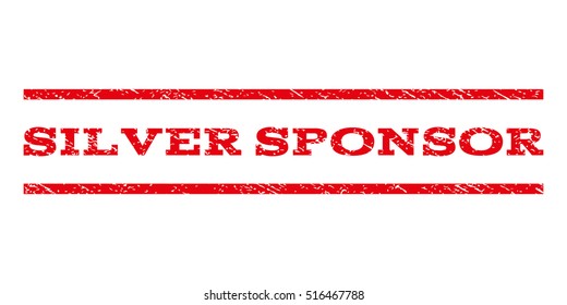 Silver Sponsor watermark stamp. Text tag between parallel lines with grunge design style. Rubber seal stamp with scratched texture. Vector red color ink imprint on a white background.