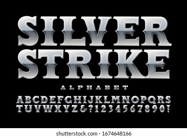 Silver Strike western vector alphabet. This font suggests old west frontier lettering with a shiny silver finish. Cowboy, rodeo, whiskey label, etc; vintage silver, antique, or circus letters.