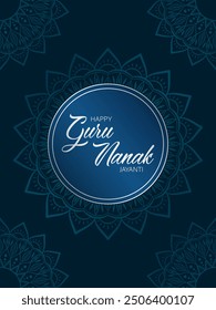 Silver text Happy Guru Nanak Jayanti on blue background with silver frame and abstract mandala elements. Festive design for greeting card or poster for celebration of Guru Nanak's birthday.