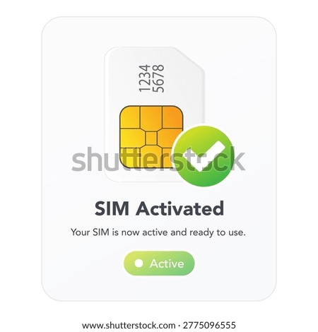 SIM activated confirmation mobile screen. vector illustration