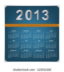 Simple 2013 year calendar, vector illustration.