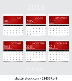 Simple 2015 year calendar (July, August, September, October, November, December). Vector illustration.