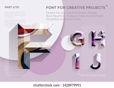 Simple Abstract Geometric Font. Perfect for Bold Headlines, Poster Designs, Creative Titles, Event Poster Template. Clean, Modern and Futuristic Typeface with Liquid Paint Pattern. Vibrant Typography.