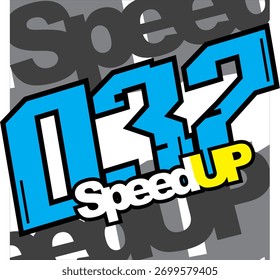 Simple abstract vector number 037, SPEED UP text, accessories print design, variations, stickers.