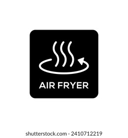 Simple Air Fryer Technology Badge Logo Design. Black symbol vector