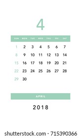 Simple April 2018 calendar. Week starts from Sunday.