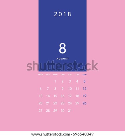 Simple August 2018 calendar. Week starts from Monday.