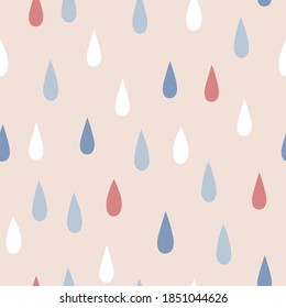 Simple baby seamless pattern with rain drops. Cute rain vector pattern in Scandinavian style. Kids background for apparel, nursery, fabric. Hand drawn childish backdrop