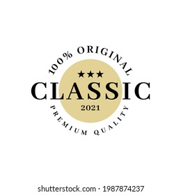 simple badge with a classic style. premium quality sign.