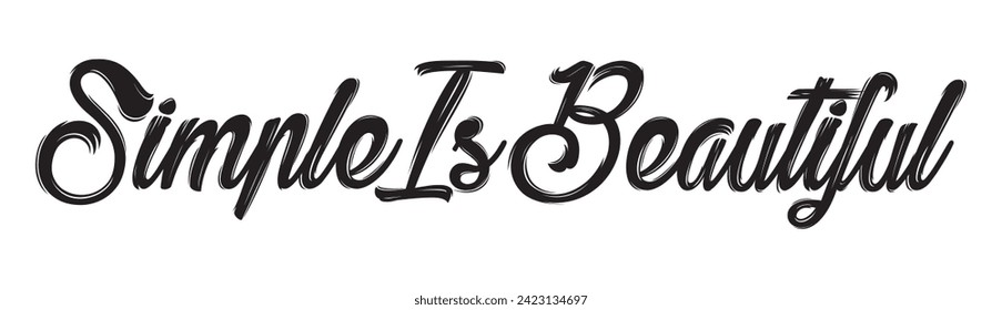 simple is beautiful text on white background.