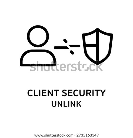 Simple black icon on white background illustrating client security unlink with a person and shield.