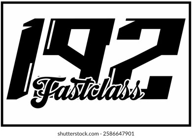 Simple Black number 192 vector, 3d FAST CLASS text, racing sticker design icon, white background.