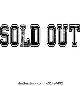 Simple black sold out text sign 