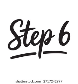 Simple ilustración en blanco y negro que muestra las palabras paso seis con subrayado
