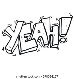 simple black and white Yeah! freehand drawn cartoon shout illustration