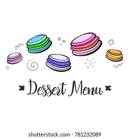 Simple blank of menu with dessert sweets. Hand drawn design with macaroons