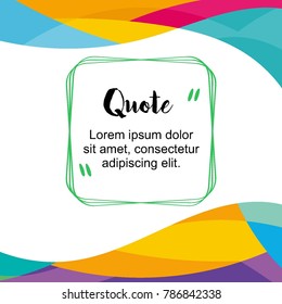 Simple block quote frame, bubble and box quote design elements. Text frame template. Information forms templates. Unique design. Quote form. Vector illustration