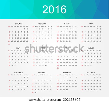 Simple calendar 2016.Abstract calendar for 2016.Week starts from sunday.Vector illustration.