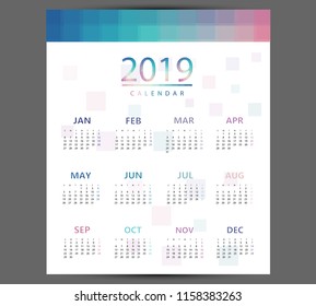 Simple calendar 2019. Abstract calendar for 2019.Week starts from sunday.