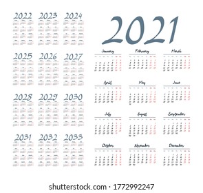 Simple calendar 2021 - 2033 on white background. Vector illustration