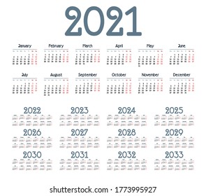 Simple calendar 2021 - 2033 on white background. Vector illustration