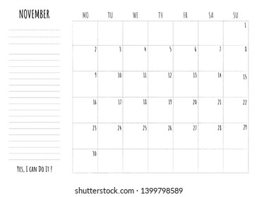 Simple calendar grid with To Do List and motivation phrase "Yes, I can Do It". Monthly printable planner, organizer template for November 2020 start from Monday. Minimalist planner for study or work.