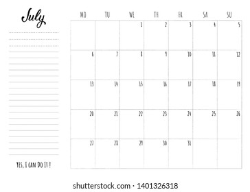 Simple calendar grid with lettering month name and motivation phrase "Yes, I can Do It". Monthly printable organizer start from Monday for July 2020. Minimalist planner for study or work.