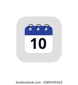Simple calendar icon with specific day marked. Vector illustration of calendar icon with day 10 marked.