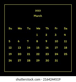Simple calendar with neon numbers. March. Week Sunday, Monday, Tuesday, Wednesday, Thursday, Friday, Saturday. Black background. Vector illustration.