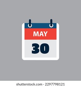 Simple Calendar Page for Day of 30th May - Banner, Graphic Design Isolated on Grey Background - Design Element for Web, Flyers, Posters, Useful for Designs Made for Any Scheduled Events, Meetings