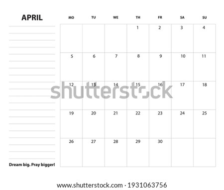 Simple calendar planner 2021 grid for April with lettering month name and motivation phrase 