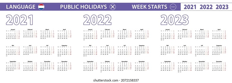 Simple calendar template in Dutch for 2021, 2022, 2023 years. Week starts from Monday. Vector illustration.