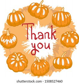Simple cartoon garland with pumpkins. Vector illustration with hand written lettering Thank you. Simple flat style autumn wreath
