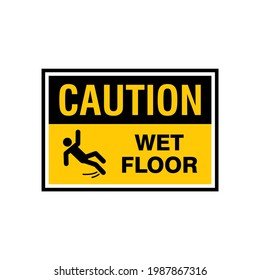 Simple Caution Wet Floor Sign Illustration with Yellow Background Design, Wet Floor Symbol Template Vector
