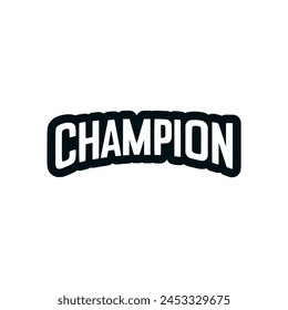 simple champion text sticker tshirt vector illustration template design