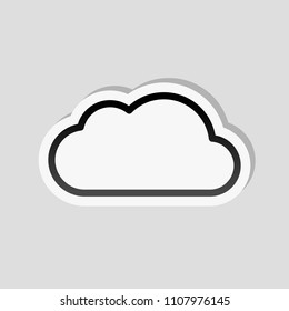 Simple cloud. Linear symbol with thin outline. Sticker style with white border and simple shadow on gray background