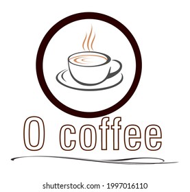 einfaches Coffee Shop-Vektorlogo mit "O-Kaffee"-Aufschrift. Enthält ein Bild einer Tasse Kaffee. gut für das Coffee Shop-Logo