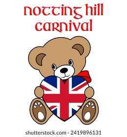 A Simple Color Vector Image Of A Funny Teddy Bear With A Heart Made From The Flag Of UK And Notting Hill Carnival Lettering