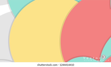 Simple and Colorful Circles Background , Design Vector - eps10