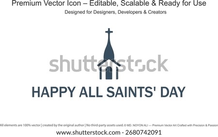 A simple, dark blue church steeple icon with the text Happy All Saints Day below it. Vector graphic.