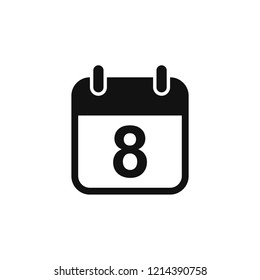 Simple day 8 calendar icon, notification, alert, popup, planner, vector illustration