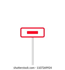 Simple design of rectangle shaped signpost in red color with prohibition signal isolated on white