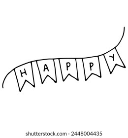 Simple doodle balck and white vector illustration sketch
line art birthday b-day flags with letters, word "happy"