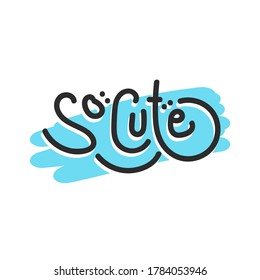 Simple Doodle Illustration Of So Cute Text  In Vector