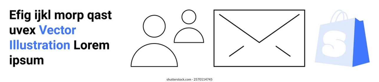 Simple drawings of user icons, an envelope, and a shopping bag against text. Ideal for online communication, email marketing, user interaction, e-commerce, digital advertising. Landing page