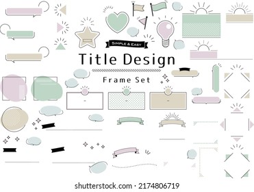 Simple and Easy,Title Design Frame Set
